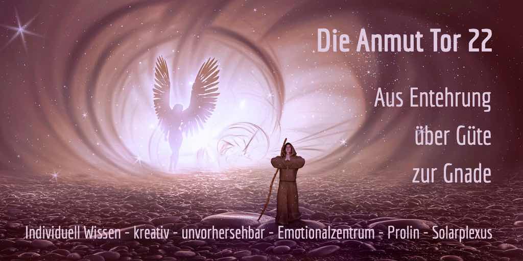 Human Design Wien - Tor 22 - Anmut - Offenheit - Stimmung