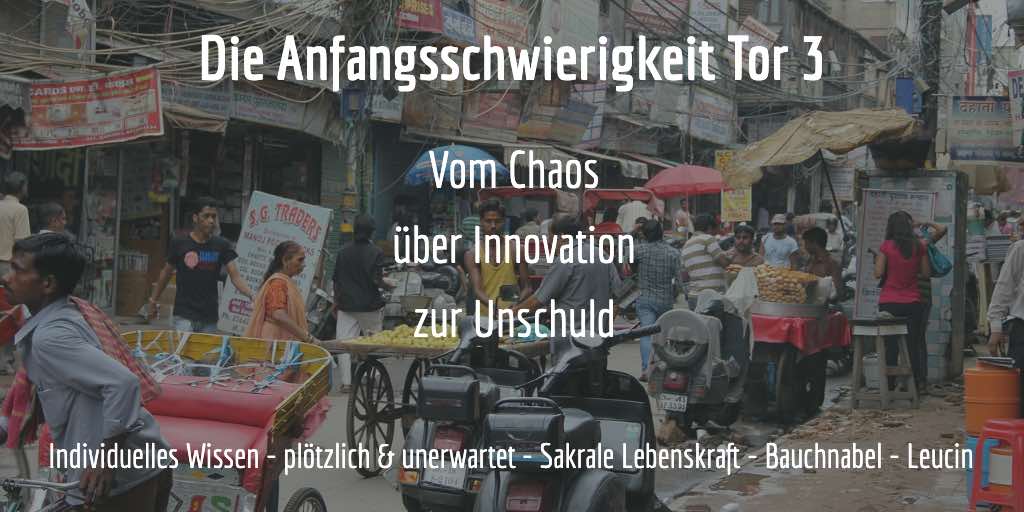 Human Design Tor 3 - Chaos & Ordnung