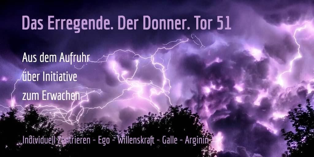Human Design Tor 51 - Schock - Courage